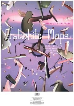 นิทรรศการ "Erstwhile Maps" นิทรรศการ "Erstwhile Maps"