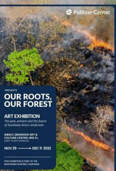 นิทรรศการศิลปะ "Our Roots, Our Forest"