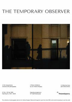นิทรรศการภาพถ่าย "The Temporary Observer" นิทรรศการภาพถ่าย "The Temporary Observer"