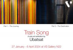 นิทรรศการศิลปะ "Train Song"