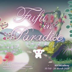 นิทรรศการ "Fufu in Paradise" นิทรรศการ "Fufu in Paradise"