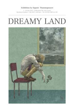 นิทรรศการ "Dreamy Land"