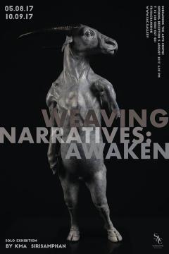 นิทรรศการ “Weaving Narratives: Awaken”