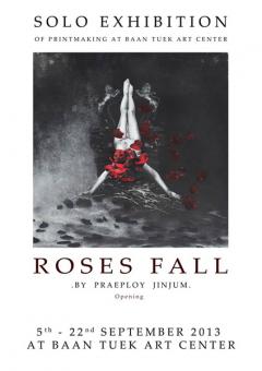 ROSES FALL BY PRAEPLOY
