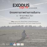 นิทรรศการภาพถ่ายการเดินทาง Exodus-Déjà Vu in Bangkok