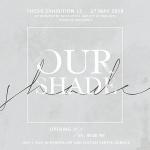 นิทรรศการ "ตัวตนที่แตกต่าง : Our Shade"