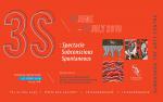 นิทรรศการ "3S : Spectacle Subconscious Spontaneous"
