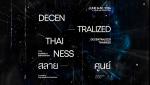 นิทรรศการ "Decentralized Thainess : สลายศูนย์"