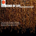 นิทรรศการ "BOND OF LIFE"