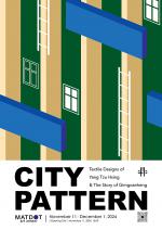 นิทรรศการ "CITY PATTERN"