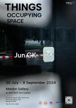 นิทรรศการ "Things Occupying Space"