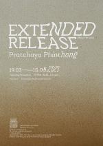 นิทรรศการ "Extended Release"