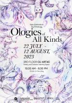 นิทรรศการ "Ologies of All Kinds"