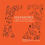 นิทรรศการ "EGGCLECTICS"