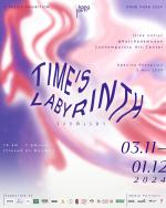 นิทรรศการ "วงกตเวลา : Time’s Labyrinth"