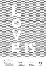 นิทรรศการ “LOVE IS” 
