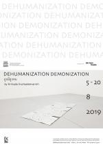 นิทรรศการ "ลูกผีลูกคน : Dehumanization & Demonization"