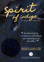 นิทรรศการ "Spirit of indigo"