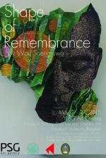 นิทรรศการ “Shape of Remembrance”