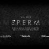 นิทรรศการศิลปนิพนธ์ "Sperm exhibition"