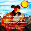 นิทรรศการ "ปาฏิหาริย์สัญชาตญาณรักของแม่ : THE MIRACLE  INSTINCT OF MOTHER’S LOVE"