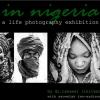 นิทรรศการภาพถ่าย “อิน ไนจีเรีย [In Nigeria]” 