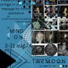 นิทรรศการภาพพิมพ์ "Mind on the moon"