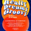 นิทรรศการ "Really Dreamy Groovy"