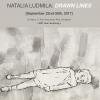 นิทรรศการ "Natalia Ludmila: Drawn Lines"