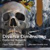 นิทรรศการ "Diverse Dimensions: Exploring Humanity"