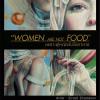 นิทรรศการ "Women Are Not FOOD"