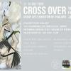 นิทรรศการ “Cross Over Vol.26”