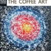 นิทรรศการ BLACK CANYON : The Coffe Art