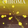นิทรรศการ "Chroma"