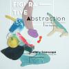 นิทรรศการ "Figurative Abstraction" 