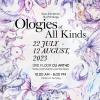 นิทรรศการ "Ologies of All Kinds"