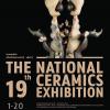 นิทรรศการ "การแสดงศิลปะเครื่องปั้นดินเผาแห่งชาติ ครั้งที่ 19 : THE 19th NATIONAL CERAMICS EXHIBITION"