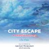 นิทรรศการจิตรกรรม "เที่ยวทิพย์ - City Escape: A celestial journey"