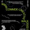 นิทรรศการศิลปนิพนธ์ "CommDe Creative Walk ’22"