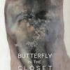 นิทรรศการ "พื้นที่ ความสัมพันธ์ : Butterfly in the closet"