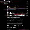นิทรรศการ “Service Design for Public Transportation”