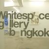 Whitespace Gallery Bangkok